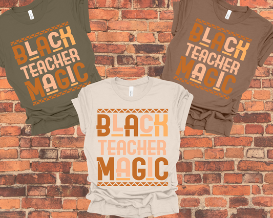 'Black Teacher Magic' Short Sleeve Shirts